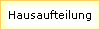 Hausaufteilung